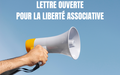 Lettre ouverte pour la liberté associative : signons et partageons